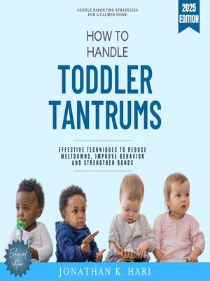 cover image of How to Handle Toddler Tantrums